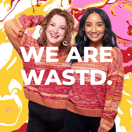 we are wastd